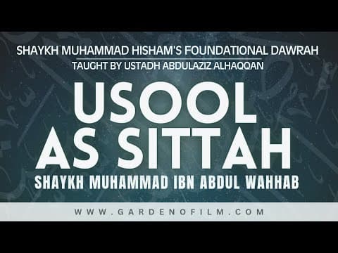 The Six Fundamental Principles (Foundational Dawrah)